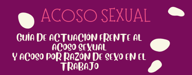 Guia d'actuació davant de l'assetjament sexual