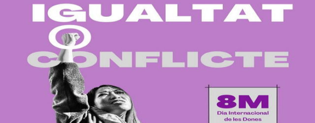 8M - Dia Internacional de les Dones